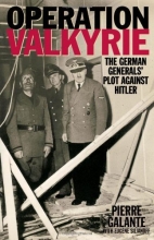 Cover art for Operation Valkyrie: The German Generals' Plot Against Hitler