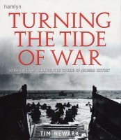 Cover art for Turning the Tide of War 50 Battles That Changed the Course of Modern History
