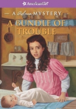 Cover art for A Bundle of Trouble: A Rebecca Mystery (American Girl Mysteries)