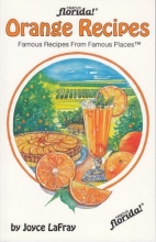 Cover art for Orange Recipes: Famous Recipes From Famous Places (Famous Florida)