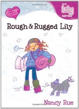Cover art for Rough & Rugged Lily (Young Women of Faith: Lily Series, Book 9)