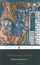 Cover art for Arthurian Romances (Penguin Classics)