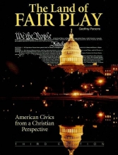 Cover art for The Land of Fair Play: American Civics from a Christian Perspective