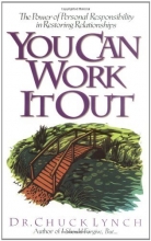 Cover art for You Can Work It Out: The Power of Personal Responsibility in Restoring Relationships
