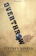 Cover art for Overthrow: America's Century of Regime Change from Hawaii to Iraq