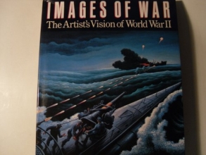 Cover art for Images Of War: The Artist's Vision of World War II