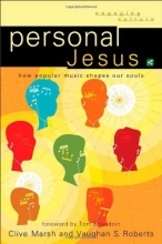 Cover art for Personal Jesus: How Popular Music Shapes Our Souls (Engaging Culture)
