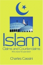 Cover art for Islam: Claims and Counterclaims: (Revised/Expanded)