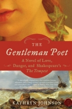Cover art for The Gentleman Poet: A Novel of Love, Danger, and Shakespeare's The Tempest