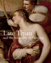 Cover art for Late Titian and the Sensuality of Painting