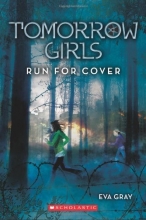 Cover art for Tomorrow Girls #2: Run For Cover
