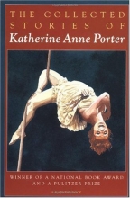 Cover art for The Collected Stories of Katherine Anne Porter
