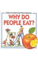 Cover art for Why Do People Eat? (Starting Point Science)