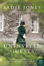 Cover art for The Uninvited Guests: A Novel (P.S.)