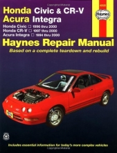 Cover art for Honda Civic 1996-2000, Honda CR-V 1997-2000 & Acura Integra 1994-2000 (Haynes Automotive Repair Manual)