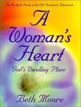 Cover art for A Woman's Heart: God's Dwelling Place