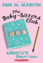 Cover art for The Baby-Sitters Club #1: Kristy's Great Idea