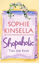 Cover art for Shopaholic Ties the Knot (Shopaholic, No 3)