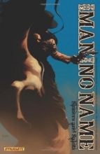 Cover art for Man With No Name Volume 1 TPB (v. 1)