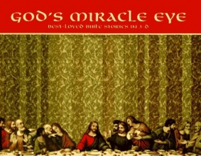 Cover art for God's Miracle Eye: Best Loved Bible Stories in 3-D