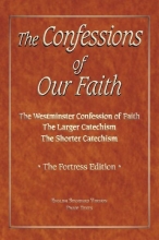 Cover art for The Confessions of Our Faith with ESV Proofs