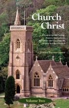 Cover art for The Church of Christ: Volume Two