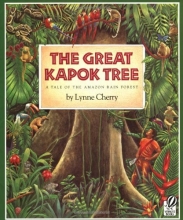 Cover art for The Great Kapok Tree: A Tale of the Amazon Rain Forest
