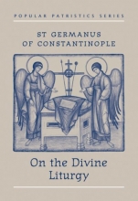 Cover art for St Germanus of Constantinople on the Divine Liturgy