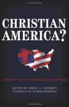 Cover art for Christian America?: Perspectives on Our Religious Heritage