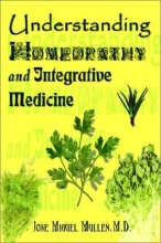 Cover art for Understanding Homeopathy and Integrative Medicine