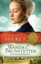 Cover art for A SISTER'S SECRET (SISTERS OF HOLMES COUNTY)