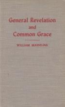 Cover art for General Revelation and Common Grace