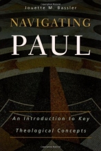 Cover art for Navigating Paul: An Introduction to Key Theological Concepts