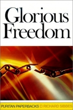 Cover art for Glorious Freedom: The Excellency of the Gospel Above the Law (Puritan Paperbacks)