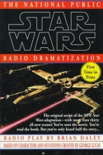 Cover art for Star Wars: The National Public Radio Dramatization