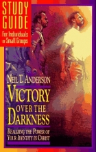 Cover art for Victory Over the Darkness, Realizing the Power of Your Identity in Christ Study Guide