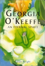 Cover art for Georgia O'Keeffe: An Eternal Spirit (Todtri Art)