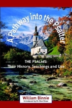 Cover art for A Pathway into the Psalter: The Psalms, Their History, Teachings and Use