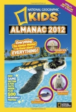 Cover art for National Geographic Kids Almanac 2012 (National Geographic Kids Almanac (Quality))