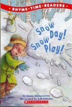 Cover art for Snow Day Snow Play (Rhyme Time Readers)