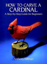 Cover art for How to Carve a Cardinal: A Step-by-Step Guide for Beginners