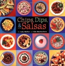 Cover art for Chips, Dips, & Salsas