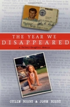 Cover art for The Year We Disappeared: A Father-Daughter Memoir