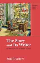 Cover art for The Story and Its Writer: An Introduction to Short Fiction, Compact 8th Edition