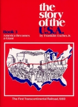 Cover art for The Story of the U.S.A. (America Becomes A Giant, Book 3)