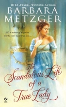 Cover art for The Scandalous Life of a True Lady (Signet Eclipse)