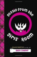 Cover art for Gossip From the Girls' Room: A Blogtastic! Novel