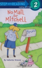Cover art for No Mail for Mitchell (Step-Into-Reading, Step 2)