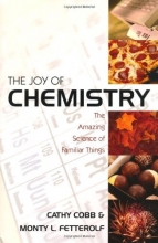 Cover art for The Joy of Chemistry: The Amazing Science of Familiar Things