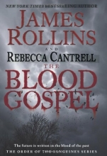 Cover art for The Blood Gospel (Order of the Sanguines #1)